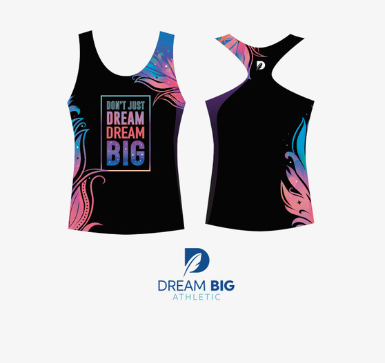 Dont Just Dream Big Epic Tank Top