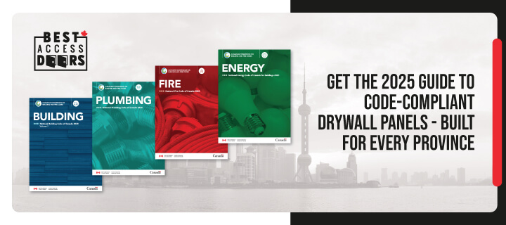 Get the 2025 Guide to Code-Compliant Drywall Panels - Built for Every Province