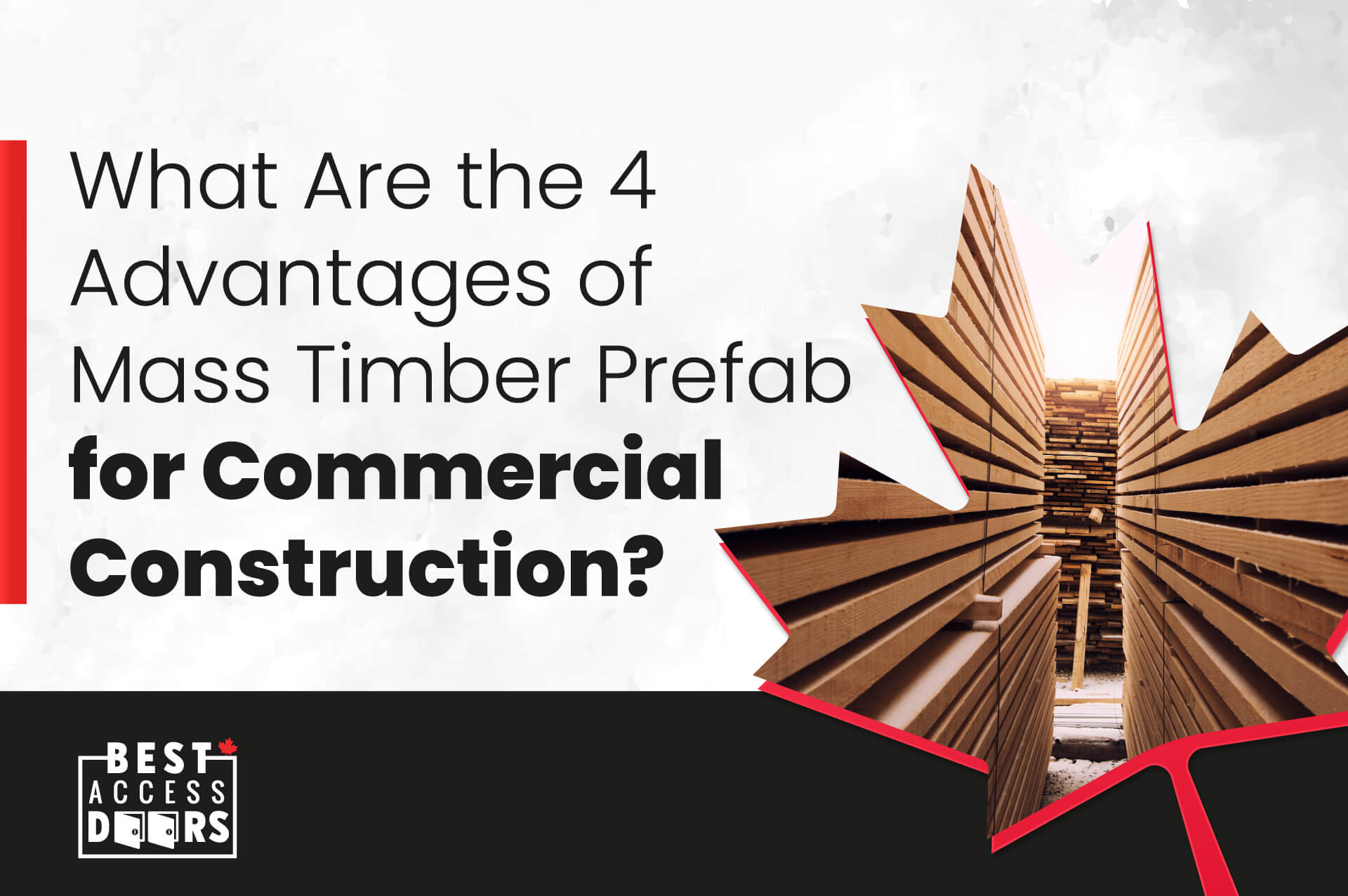 What Are the 4 Advantages of Mass Timber Prefab for Commercial Construction?