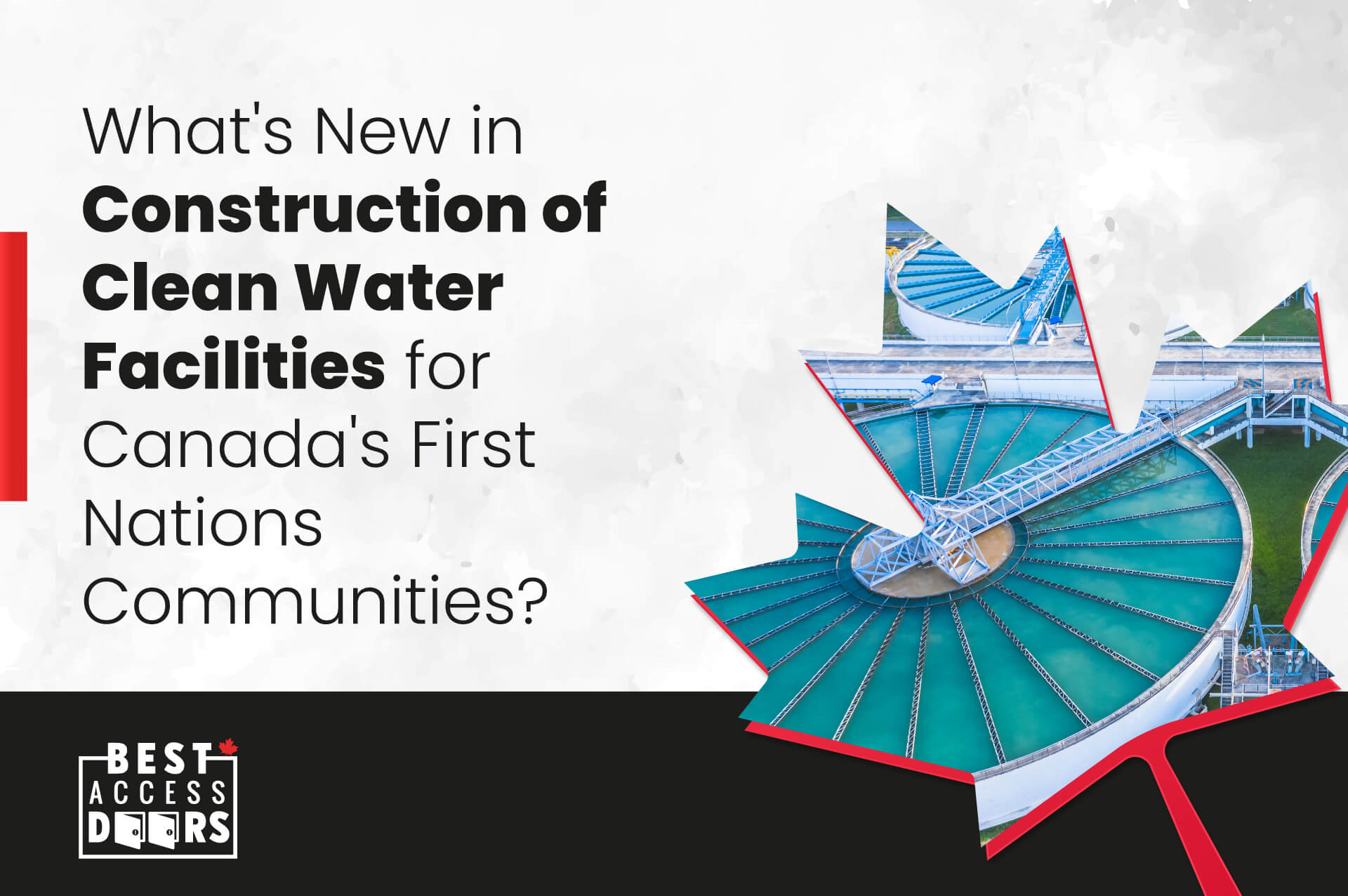 Clean Water Facilities for Canada's First Nations Communities