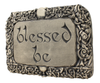 Blessed Be Plaque