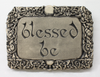 Blessed Be Plaque