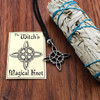 Witch Knot Pendant in Fine Pewter Wiccan Witchcraft Jewelry