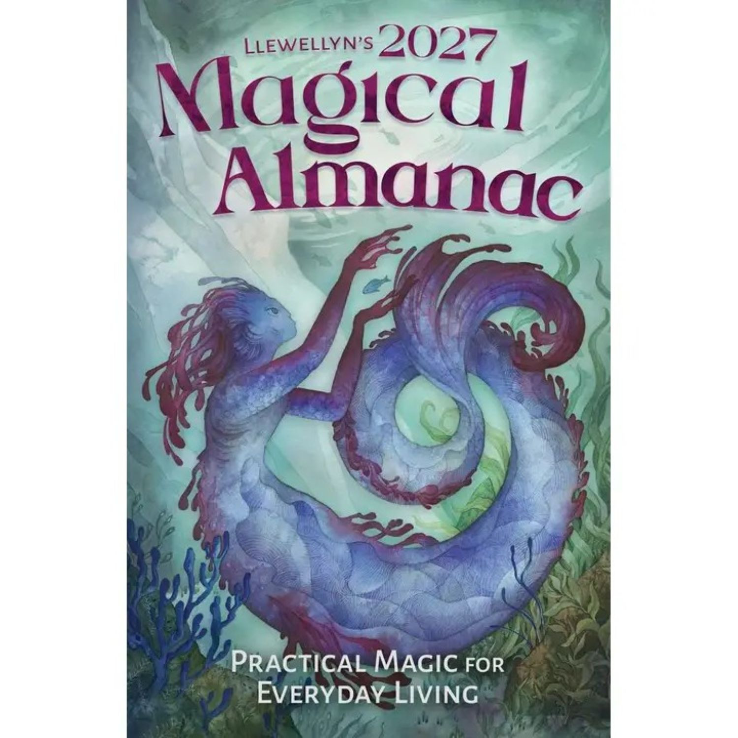 Llewellyn's 2027 Magical Almanac: Spells & Rituals | Paperback Book