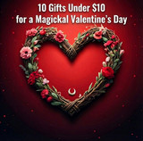 10 gifts under $10 for a Magickal Valentine's Day