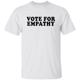 Vote For Empathy Unisex T-Shirt