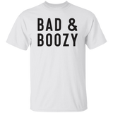 Bad andBoozy Unisex T-Shirt