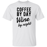 Coffee by Day Wine by Night Unisex T-Shirt