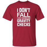 I Don't Fall Merger Unisex T-Shirt