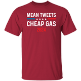 Mean Tweets Cheap Gas 2024 Unisex T-Shirt