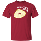 Lets Talk A Bao It Funny Dumpling Cute Food Unisex T-Shirt