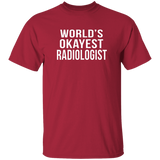 World's Okayest Radiologist Merger Unisex T-Shirt