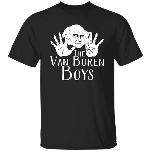 The Van Buren Boys Funny Gang Unisex T-Shirt