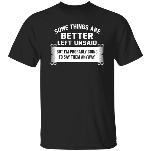 Better Left Unsaid Merger Unisex T-Shirt