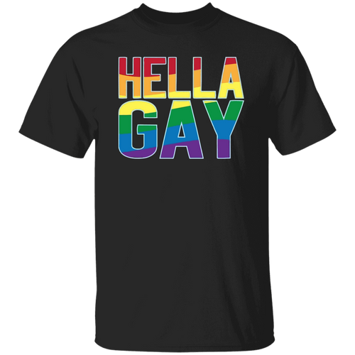 Hella Gay Rainbow Flag Pride LGBTQ Unisex T-Shirt