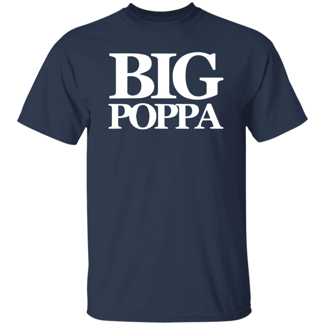 Big Poppa 2 Unisex T-Shirt