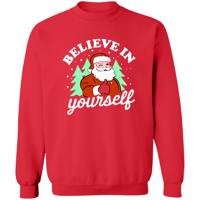 Believe In Yourself Ugly Christmas Sweater