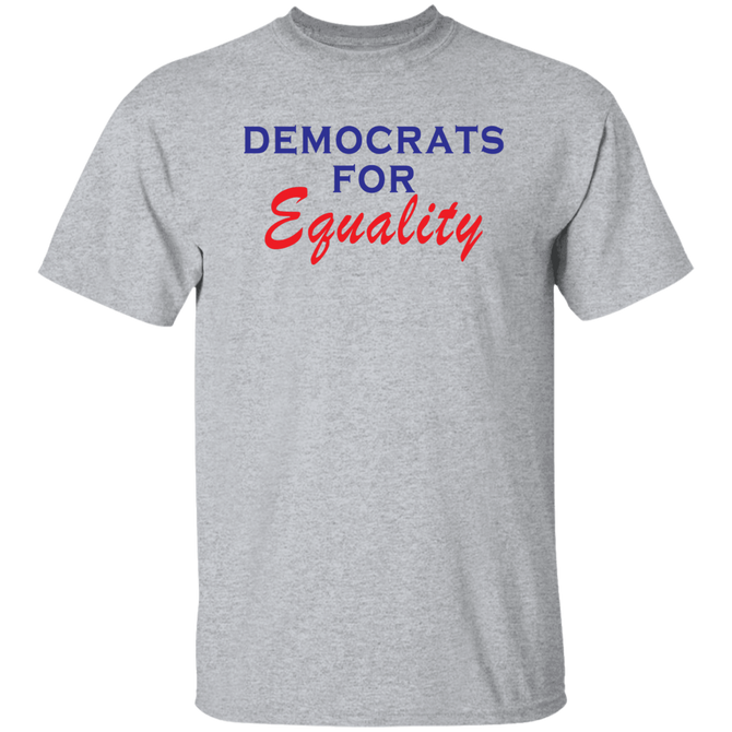Democrats For Equality Unisex T-Shirt