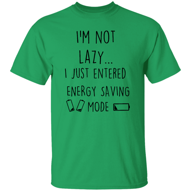 I_m Not Lazy Unisex T-Shirt
