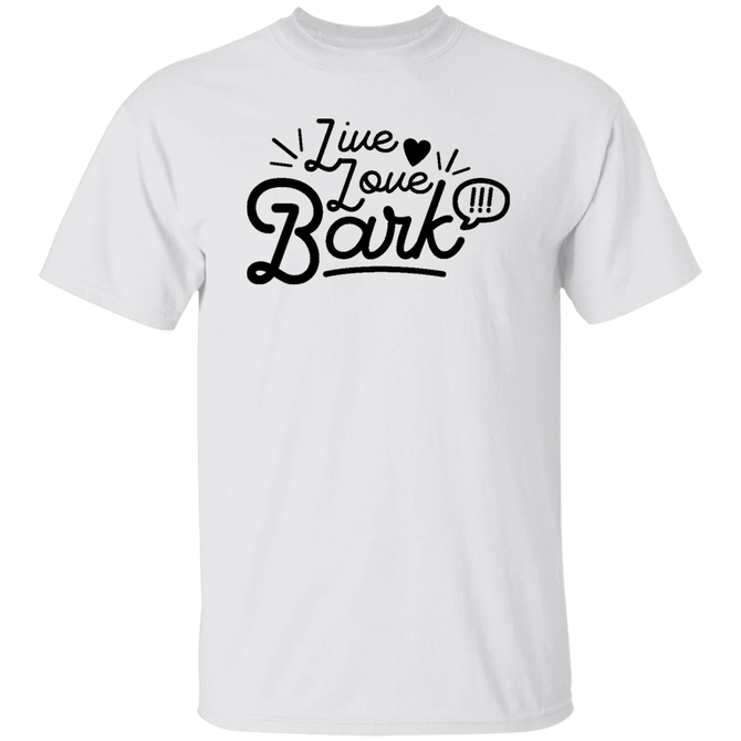 Live Love Bark Unisex T-Shirt