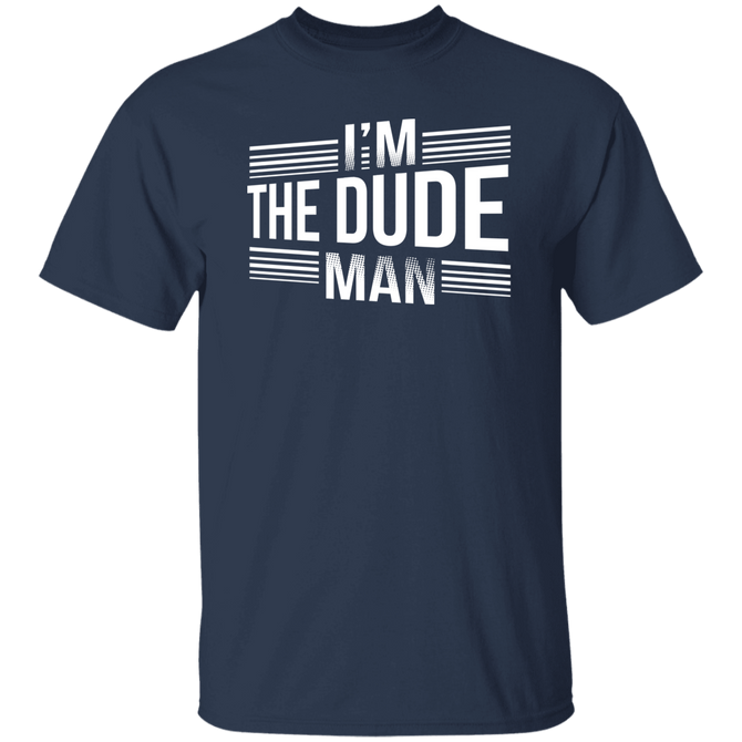 Im The Dude Man Merger Unisex T-Shirt