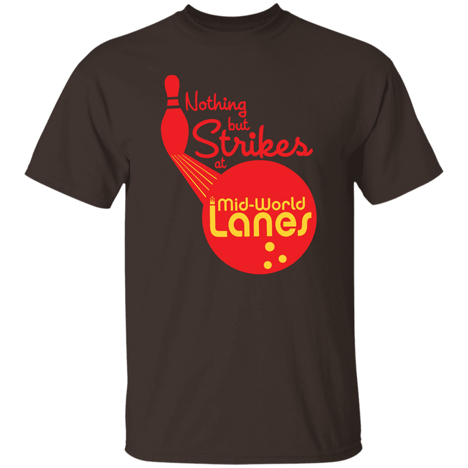 Nothing but strikes at midworld lanes Unisex T-Shirt