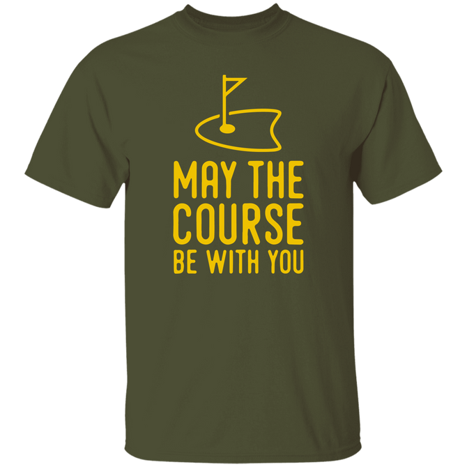 May The Course Be With You Funny Golfing Golfer Unisex T-Shirt