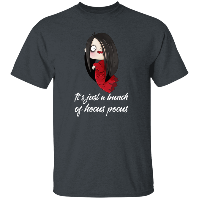Its Just A Bunch of Hocus Pocus Funny Halloween Unisex T-Shirt