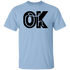 Oh Ok Unisex T-Shirt