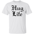 Hug Life Unisex T-Shirt