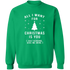 All I Want For Christmas Is You Ugly Christmas Sweater