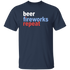 Beer Fireworks Repeat Unisex T-Shirt