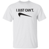I Just Can_t Nike Unisex T-Shirt