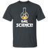 Hail science funny geeky nerdy Unisex T-Shirt