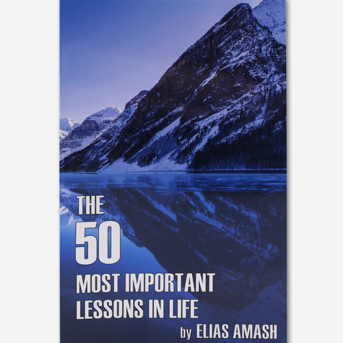 The 50 Most Important Lessons In Life