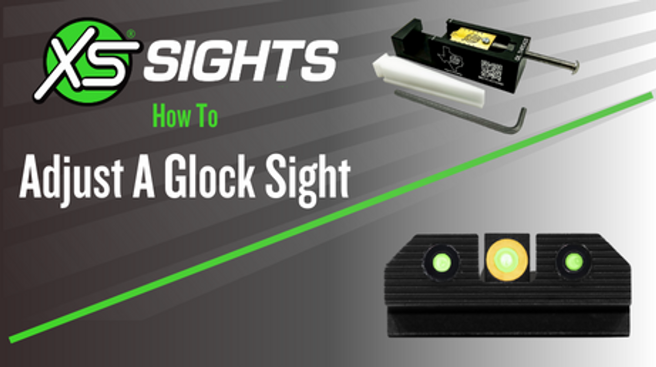 How to Adjust a Glock Sight A Complete Guide XS Sights