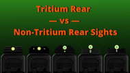 Tritium Rear vs. Non-Tritium Rear Sights