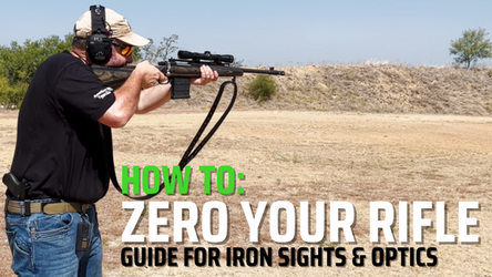 How To: Zero your Rifle with Iron Sights and Optics