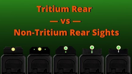 Tritium Rear vs. Non-Tritium Rear Sights