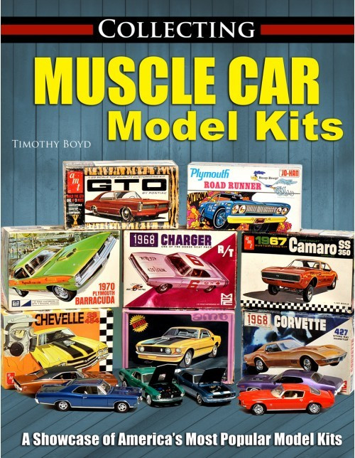 S-A Books Collecting Muscle Car Model Kits Ct624