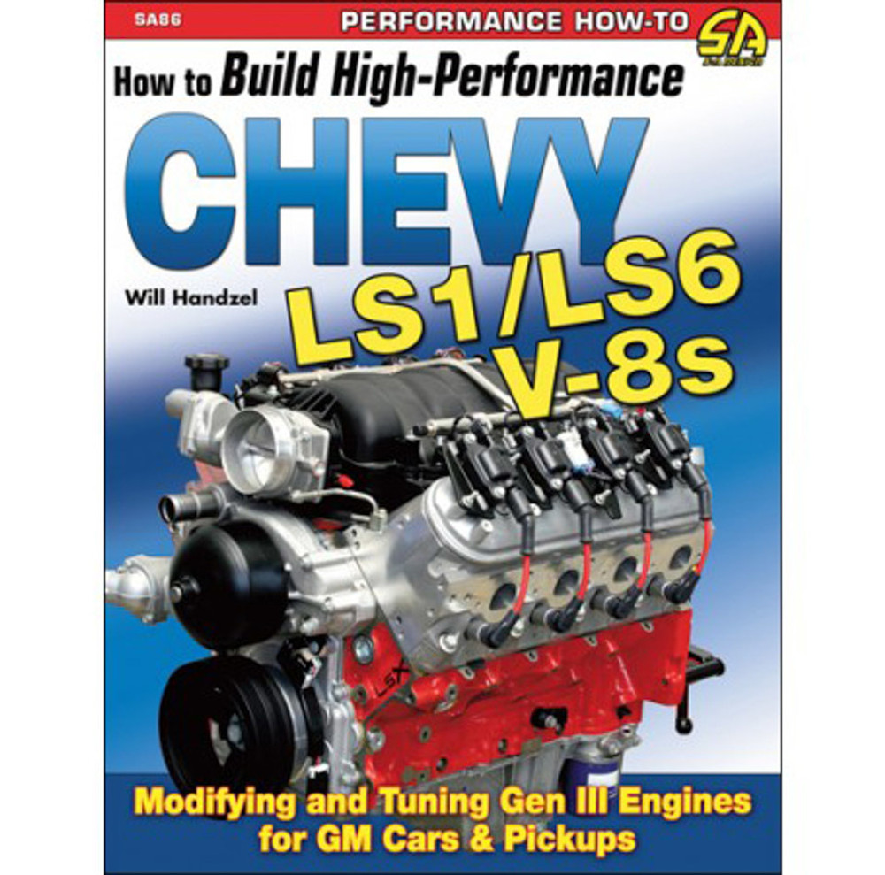 S-a Books How To Build HP Chevy LS1/LS6 Motors SABSA86