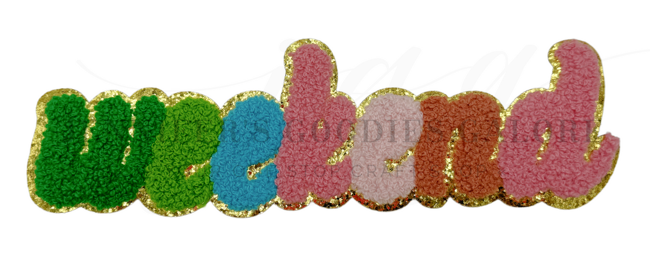 9.8x2.8, Weekend Chenille Patch, Iron on Patch, Chenille iron on patches,  Patches for shirts, 1PC