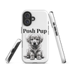iPhone 16 Plus Posh Pup Case