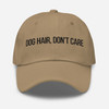 Dog Hair, Don’t Care – Embroidered Cap