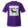I Long For You – Dachshund – WAG Co. Unisex T-Shirt