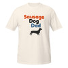Sausage Dog Dad Everyday – Dachshund – WAG Co. Unisex T-Shirt