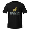 Don’t Stop Retrieving Bold–Golden–WAG Co. Unisex T‑Shirt