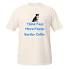 Think Fast, Move Faster–Border Collie–WAG Co. Unisex T‑Shirt