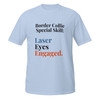 Laser Eyes Engaged–Border Collie–WAG Co. Unisex T‑Shirt