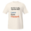 Laser Eyes Engaged–Border Collie–WAG Co. Unisex T‑Shirt
